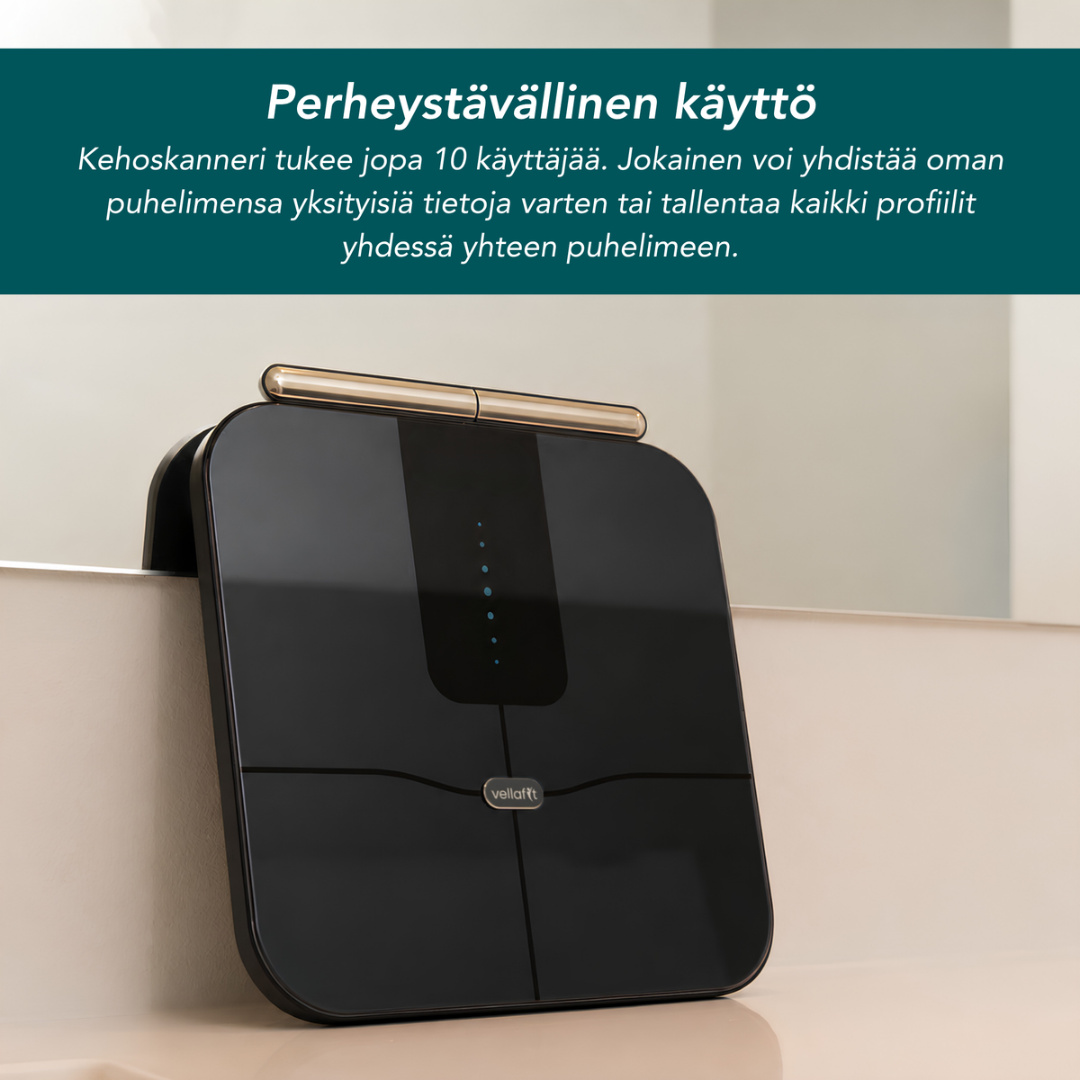 Vellafit Kehoskanneri 2.0